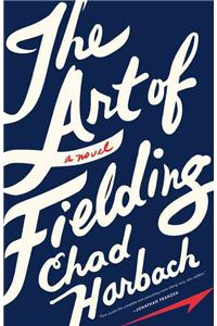 The Art of Fielding