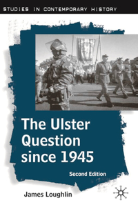 Ulster Question Since 1945