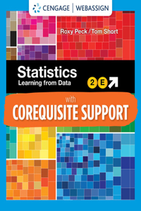 Webassign with Corequisite Support for Peck/Short's Statistics: Learning from Data, Single-Term Printed Access Card