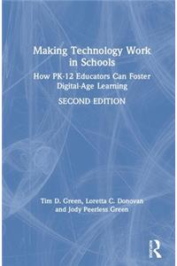 Making Technology Work in Schools