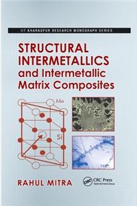 Structural Intermetallics and Intermetallic Matrix Composites