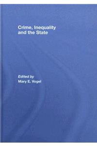 Crime, Inequality and the State