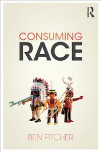 Consuming Race