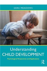 Understanding Child Development