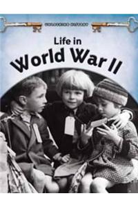 Life in World War II