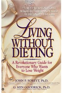 Living without Dieting