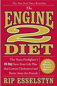 The Engine 2 Diet