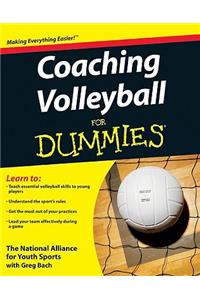 Coaching Volleyball For Dummies