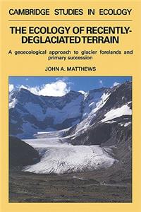 Ecology of Recently-Deglaciated Terrain