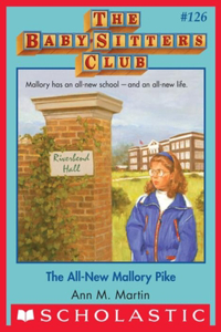 All-New Mallory Pike (the Baby-Sitters Club #126)