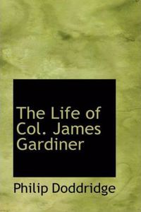Life of Col. James Gardiner