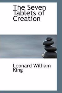 The Seven Tablets of Creation