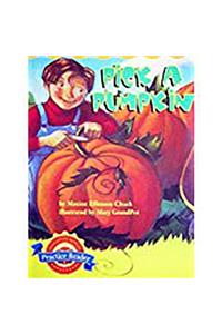 Houghton Mifflin Reading Leveled Readers: Level 3.3.3 Ln Sup Pick a Pumpkin