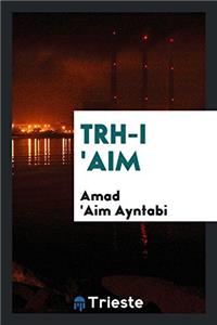 Trh-i 'Aim
