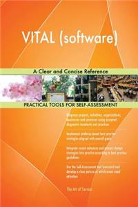 VITAL (software) A Clear and Concise Reference