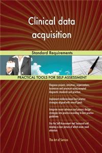 Clinical data acquisition Standard Requirements