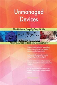 Unmanaged Devices The Ultimate Step-By-Step Guide