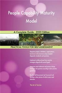 People Capability Maturity Model A Complete Guide - 2020 Edition