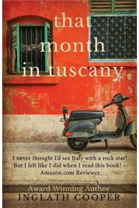 That Month in Tuscany