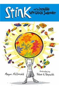 Stink and the Incredible Supergalactic Jawbreaker