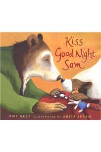 Kiss Good Night Sam