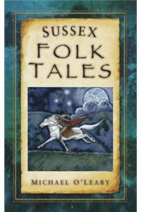 Sussex Folk Tales