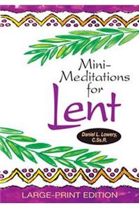 Mini-Meditations for Lent