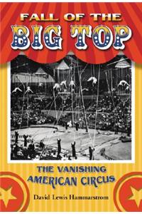 Fall of the Big Top