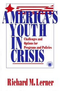 America′s Youth in Crisis