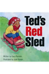 Ready Readers, Stage 1, Book 40, Ted's Red Sled, Big Book