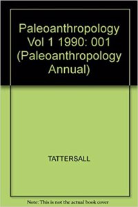 Paleoanthropology Vol 1 1990