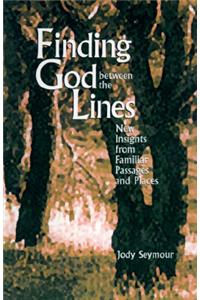 Finding God Between the Lines