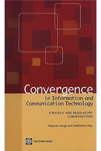 Convergence in Information and Communication Technology