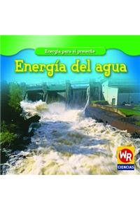 Energía del Agua (Water Power)