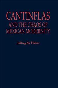 Cantinflas and the Chaos of Mexican Modernity