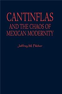 Cantinflas and the Chaos of Mexican Modernity