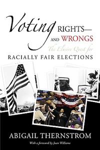 Voting Rights--And Wrongs