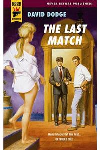 The Last Match