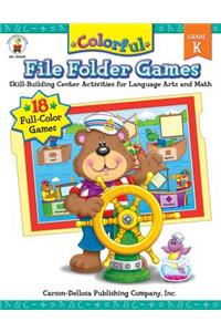 Colorful File Folder Games, Grade K