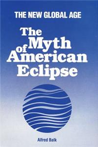 The Myth of American Eclipse