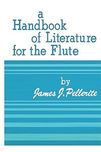 Handbook of Literature for the Flute