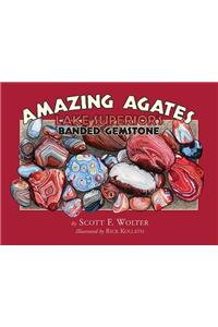 Amazing Agates