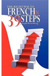 The Right way to French in 39 Steps