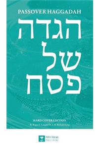 Passover Haggadah: A Messianic Haggadah