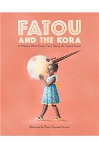 Fatou and the Kora: A Modern West African Fairy Tale