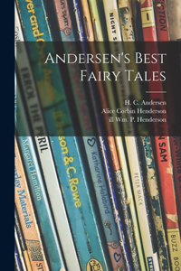 Andersen's Best Fairy Tales