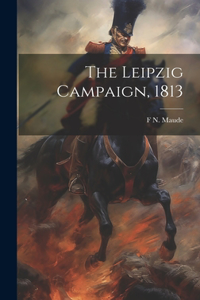 Leipzig Campaign, 1813