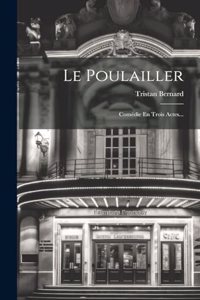 Le Poulailler