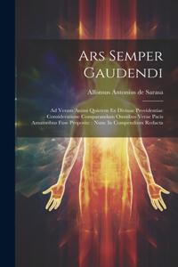 Ars Semper Gaudendi