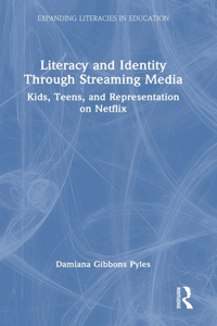 Literacy and Identity Through Streaming Media